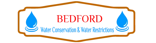 Bedford Water Conservation & Water Restrictions